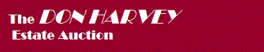 The Don Harvey Estate Auction